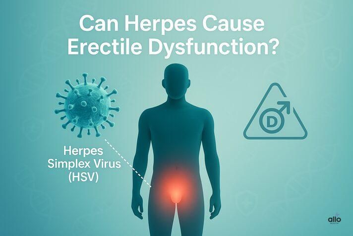 Can Herpes Cause Erectile Dysfunction? What You Should Know