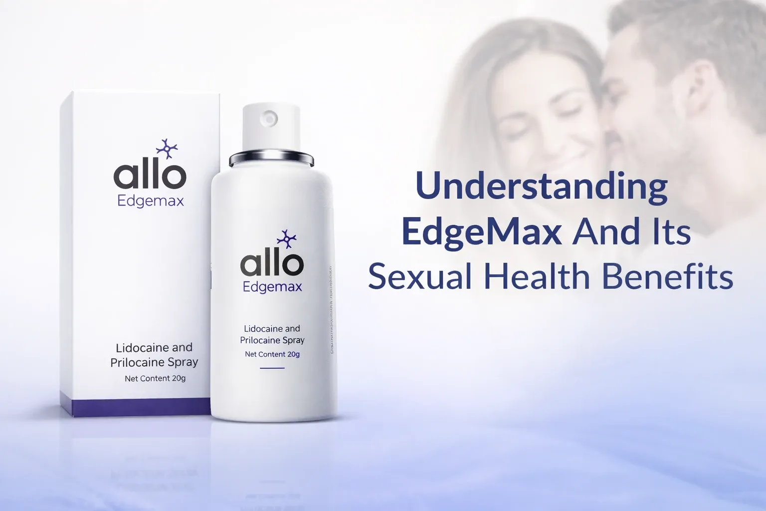 Understanding EdgeMax and Its Sexual Health Benefits