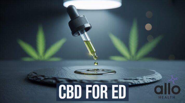 CBD for Erectile Dysfunction: Benefits, Dosage & Side Effects
