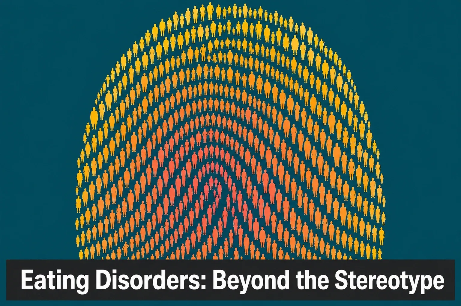 Eating Disorders: The Signs, the Myths, and What Actually Helps