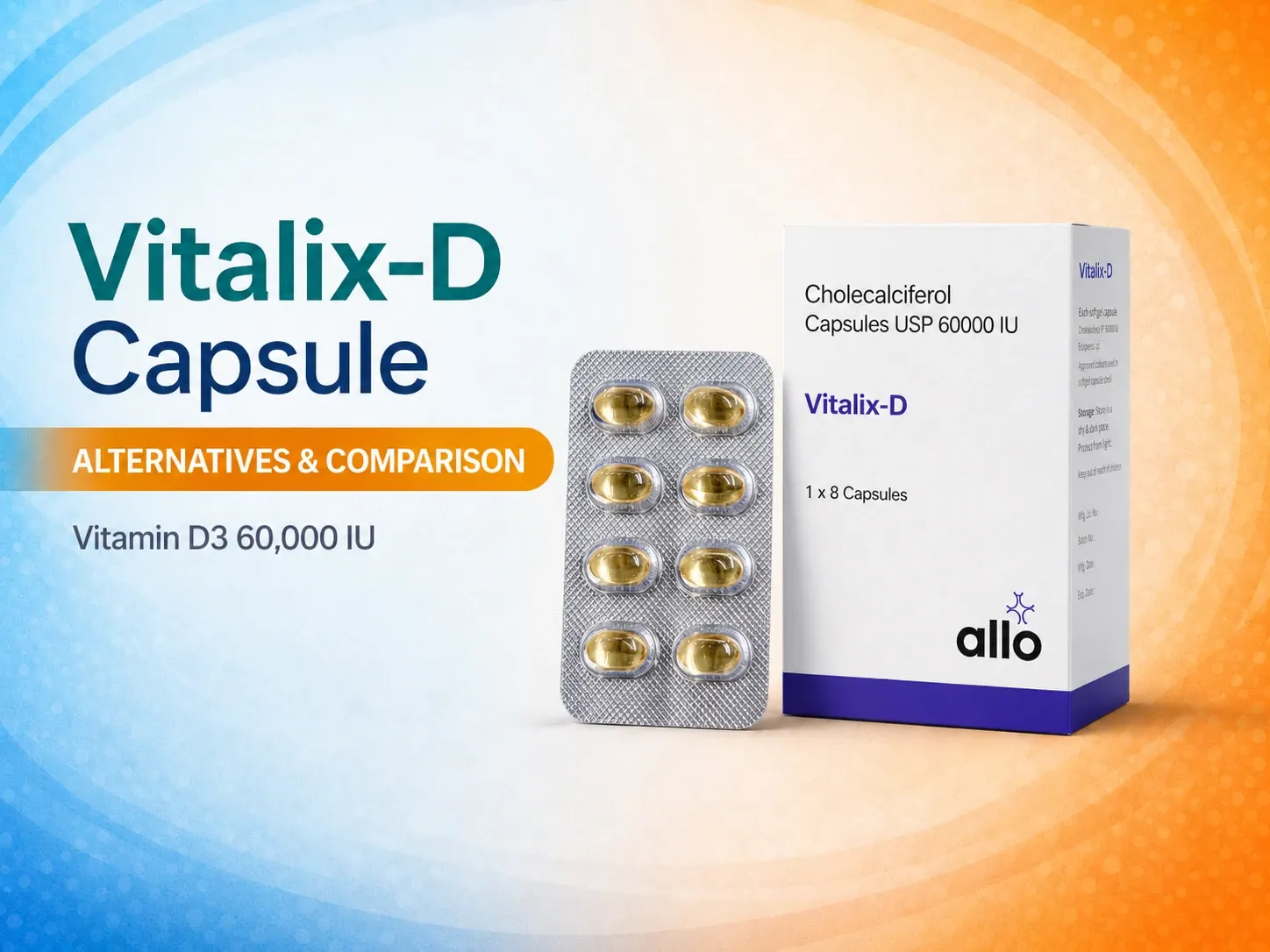 Vitalix-D Capsule Alternatives & Comparison Explained