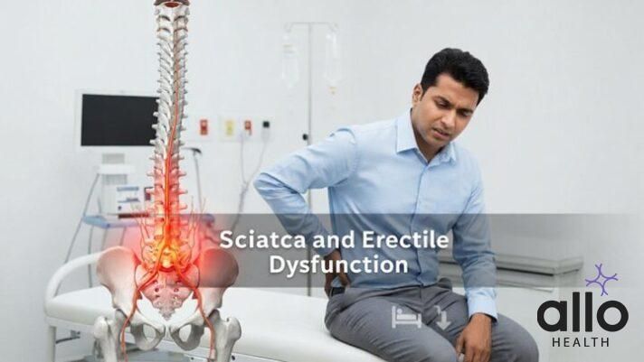 Can Sciatica Cause Erectile Dysfunction? Nerve Pain and Sexual Health